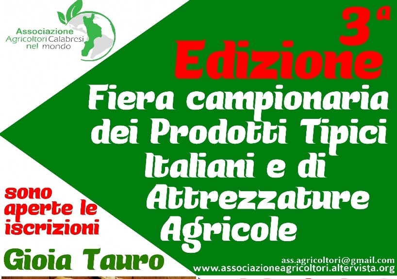 A Gioia Tauro, dal 26 al 28 aprile 2019, si terrà la Fiera campionaria dei Prodotti Tipici Italiani e di Attrezzature Agricole