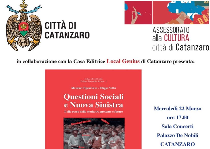 “Questioni Sociali e Nuova Sinistra”, Il segretario generale Cgil Calabria alla presentazione del libro di Tigani-Veltri