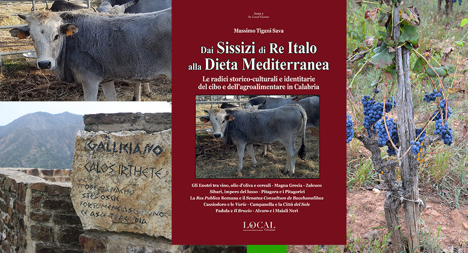 Dai Sissizi di Re Italo alla Dieta Mediterranea: un nuovo importante libro di Massimo Tigani Sava, by Local Genius